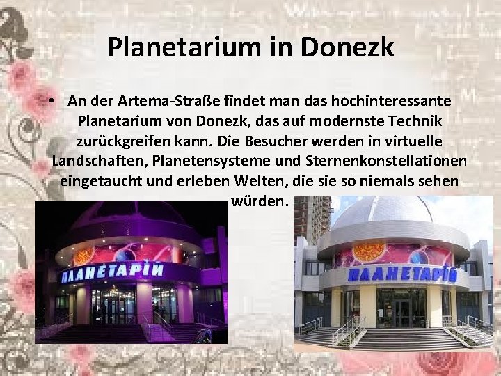 Planetarium in Donezk • An der Artema-Straße findet man das hochinteressante Planetarium von Donezk,