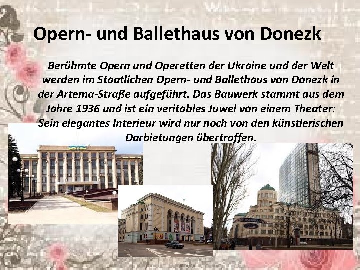 Opern- und Ballethaus von Donezk Berühmte Opern und Operetten der Ukraine und der Welt