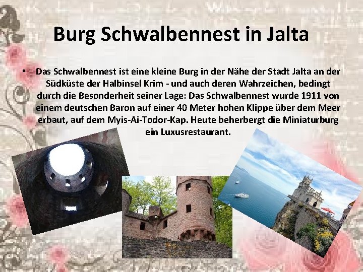 Burg Schwalbennest in Jalta • Das Schwalbennest ist eine kleine Burg in der Nähe
