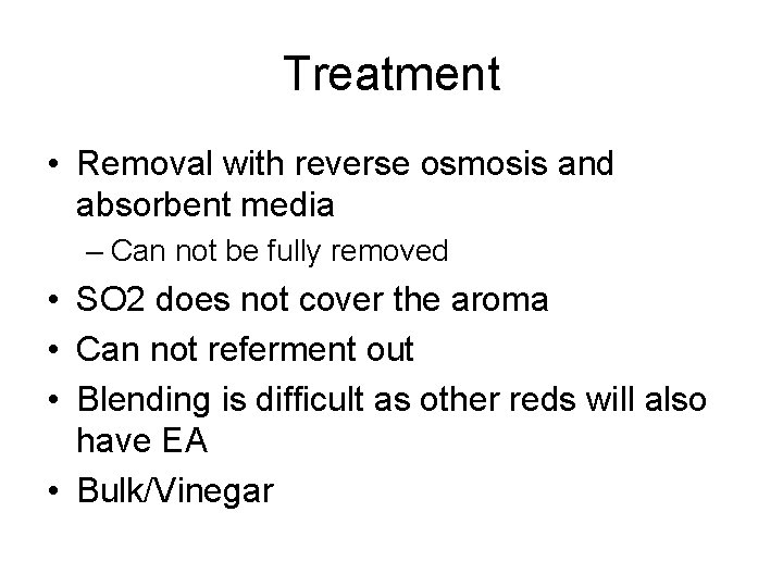 Treatment • Removal with reverse osmosis and absorbent media – Can not be fully