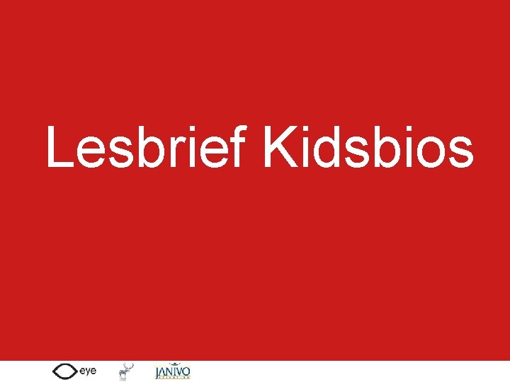 Lesbrief Kidsbios 