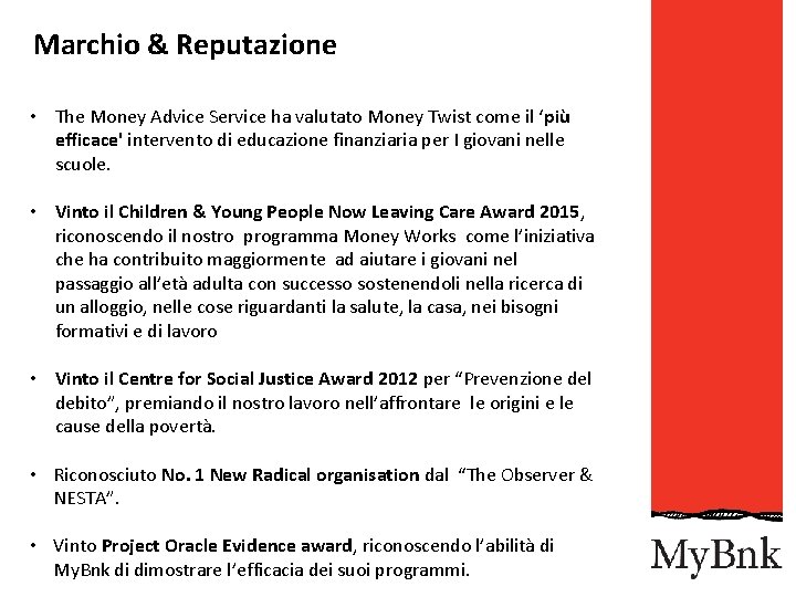 Marchio & Reputazione • The Money Advice Service ha valutato Money Twist come il