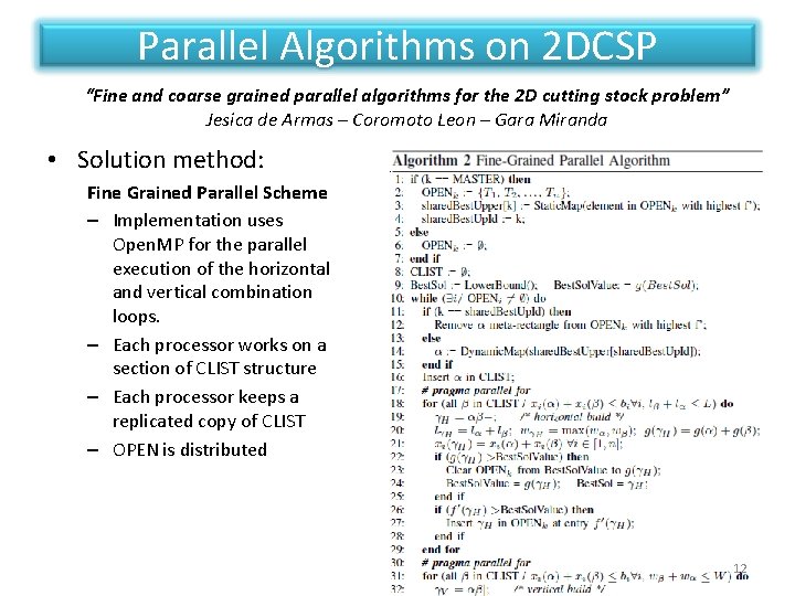 Parallel Algorithms on 2 DCSP “Fine and coarse grained parallel algorithms for the 2 Parallel Algorithms on 2 DCSP “Fine and coarse grained parallel algorithms for the 2