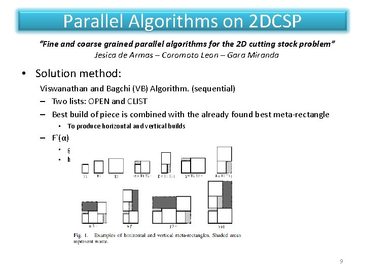 Parallel Algorithms on 2 DCSP “Fine and coarse grained parallel algorithms for the 2 Parallel Algorithms on 2 DCSP “Fine and coarse grained parallel algorithms for the 2