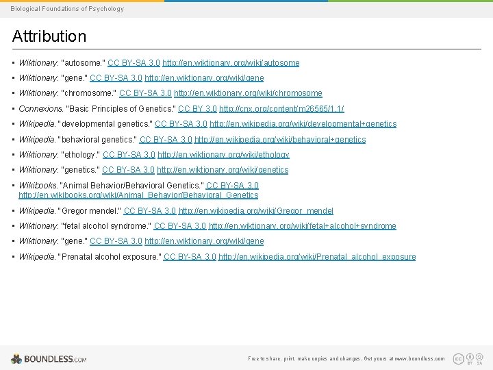 Biological Foundations of Psychology Attribution • Wiktionary. "autosome. " CC BY-SA 3. 0 http: