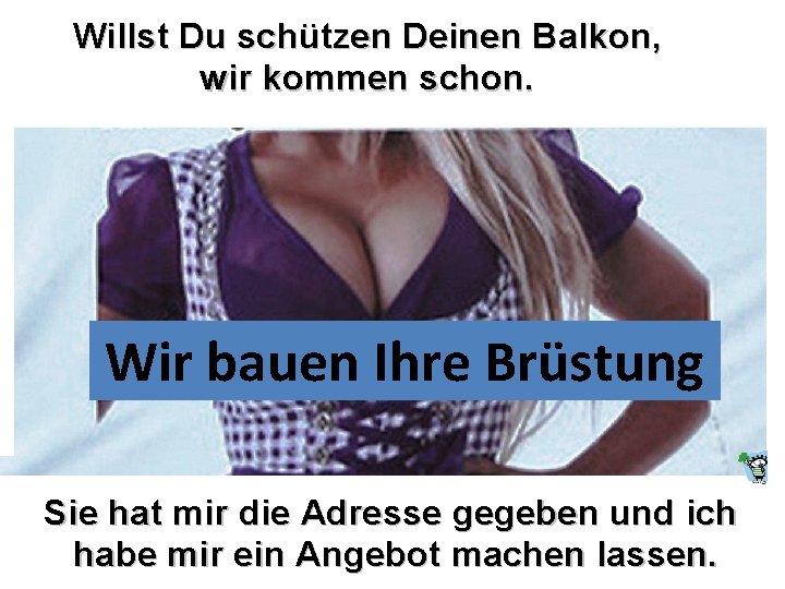Willst Du schützen Deinen Balkon, wir kommen schon. Wir bauen Ihre Brüstung Sie hat