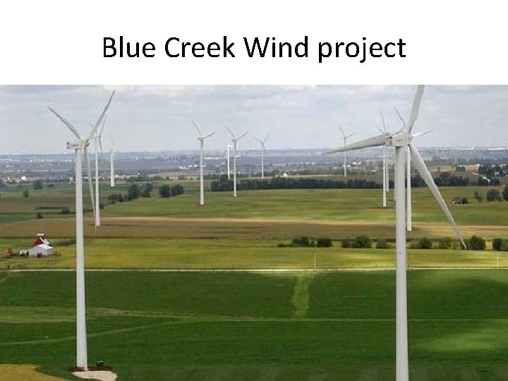 Blue Creek Wind project 
