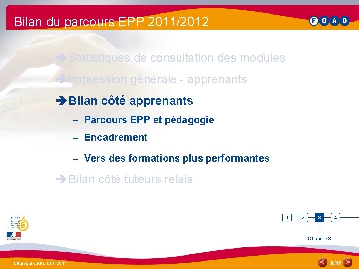 Bilan du parcours EPP 2011/2012 è Statistiques de consultation des modules è Impression générale