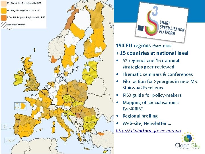 154 EU regions (from 19 MS) + 15 countries at national level • 52