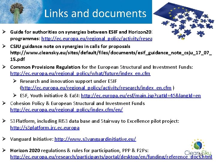 Links and documents Ø Guide for authorities on synergies between ESIF and Horizon 2020
