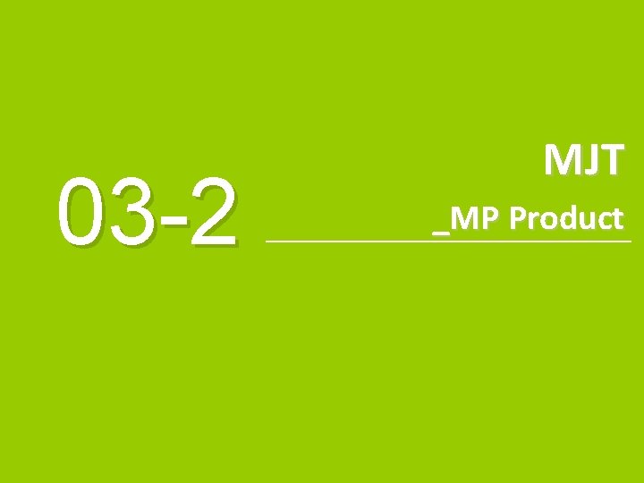 MJT 03 -2 Copyright ⓒ Seoul Semiconductor Co. , Ltd. _MP Product 38 www.