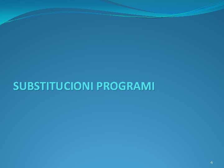 SUBSTITUCIONI PROGRAMI 4 