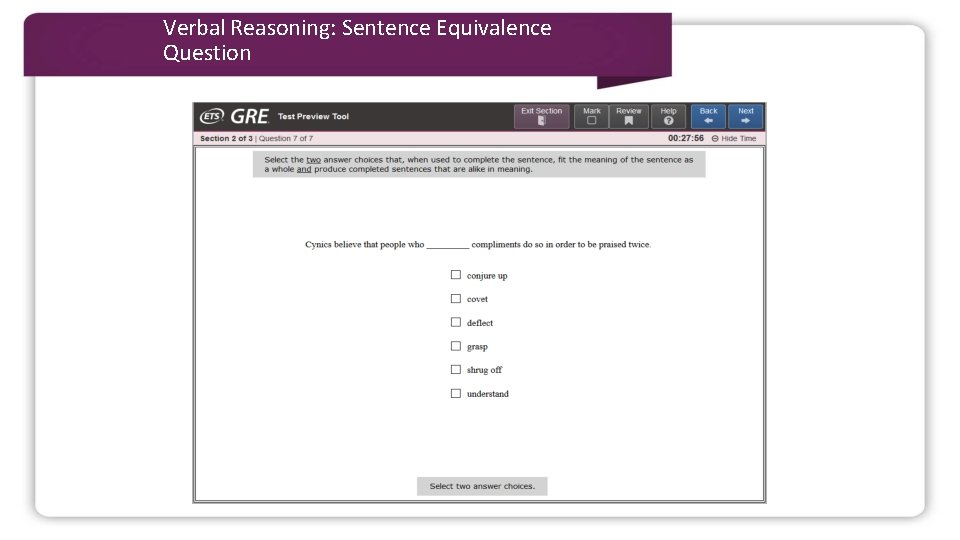 Verbal Reasoning: Sentence Equivalence Question 