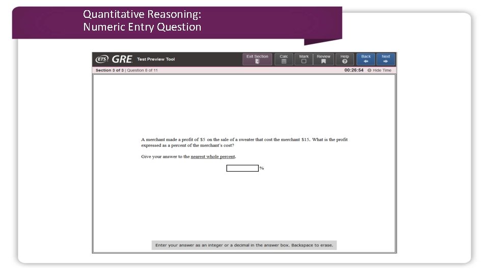 Quantitative Reasoning: Numeric Entry Question 