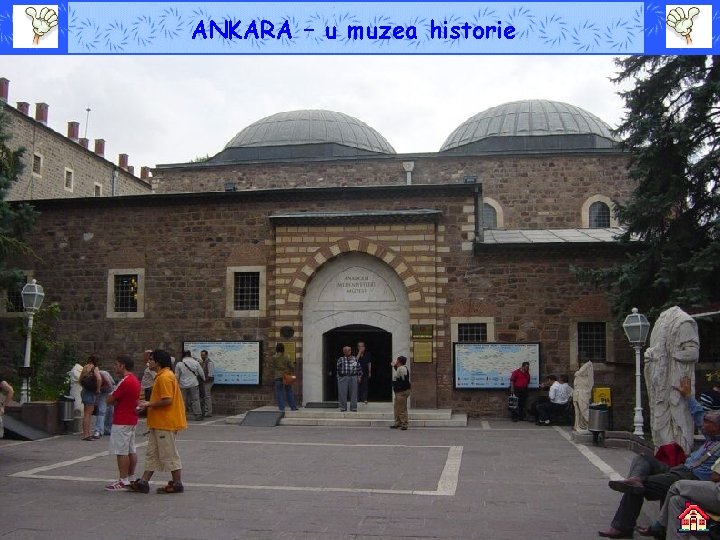 ANKARA – u muzea historie 