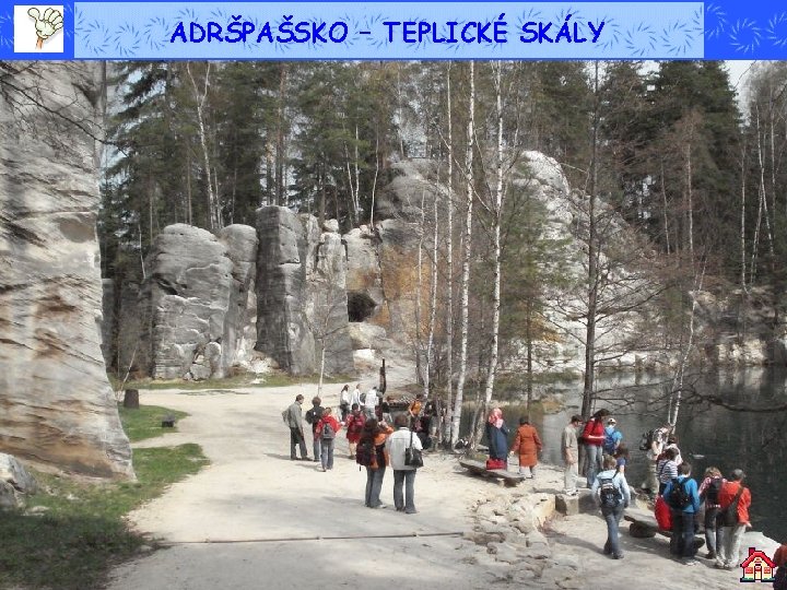 ADRŠPAŠSKO – TEPLICKÉ SKÁLY 