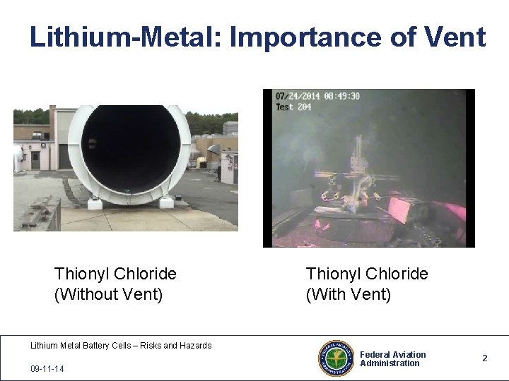 Lithium-Metal: Importance of Vent Thionyl Chloride (Without Vent) Lithium Metal Battery Cells – Risks