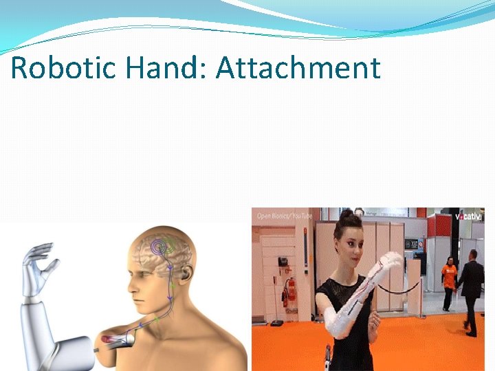 Robotic Hand: Attachment 