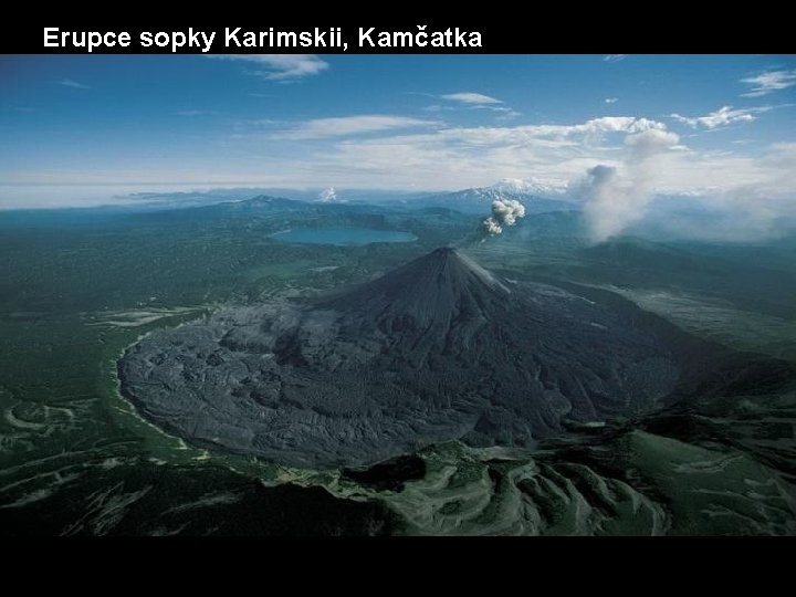 Erupce sopky Karimskii, Kamčatka 