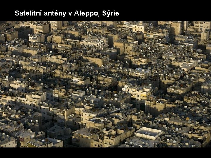 Satelitní antény v Aleppo, Sýrie 