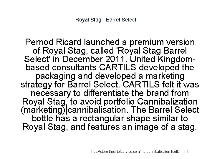 Royal Stag - Barrel Select 1 Pernod Ricard launched a premium version of Royal