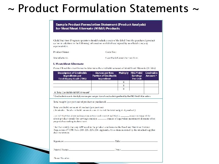 ~ Product Formulation Statements ~ 