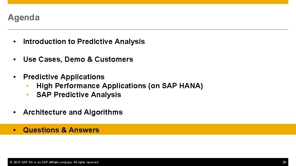 Agenda • Introduction to Predictive Analysis • Use Cases, Demo & Customers • Predictive