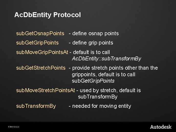 Ac. Db. Entity Protocol sub. Get. Osnap. Points - define osnap points sub. Get.