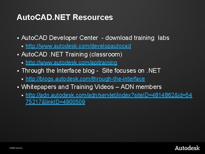 Auto. CAD. NET Resources § Auto. CAD Developer Center - download training labs §