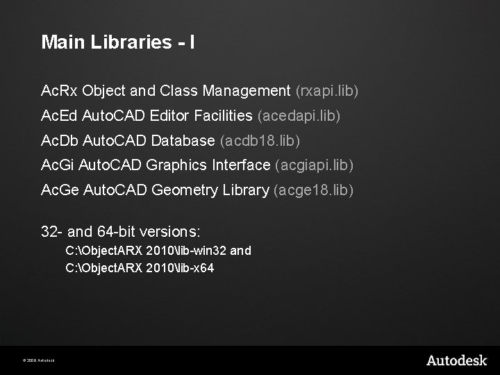 Main Libraries - I Ac. Rx Object and Class Management (rxapi. lib) Ac. Ed