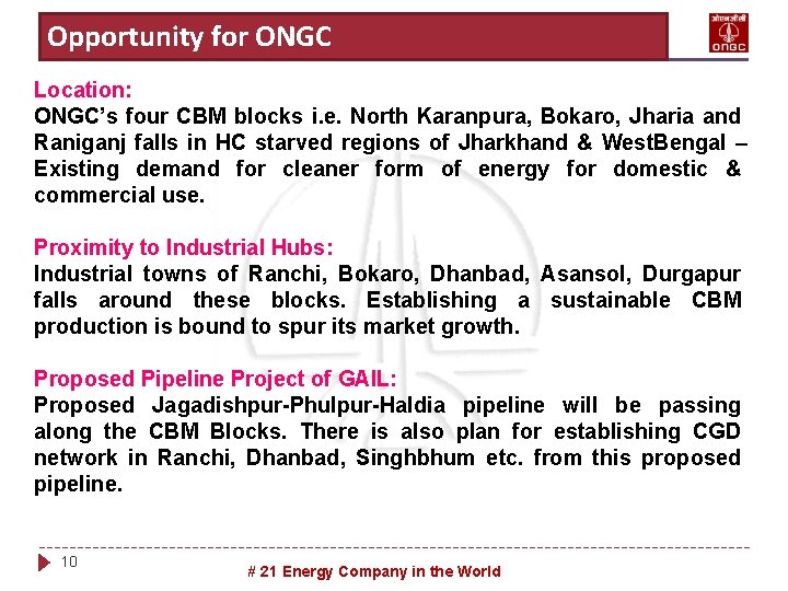 Title Opportunity of the slide for ONGC Location: ONGC’s four CBM blocks i. e.