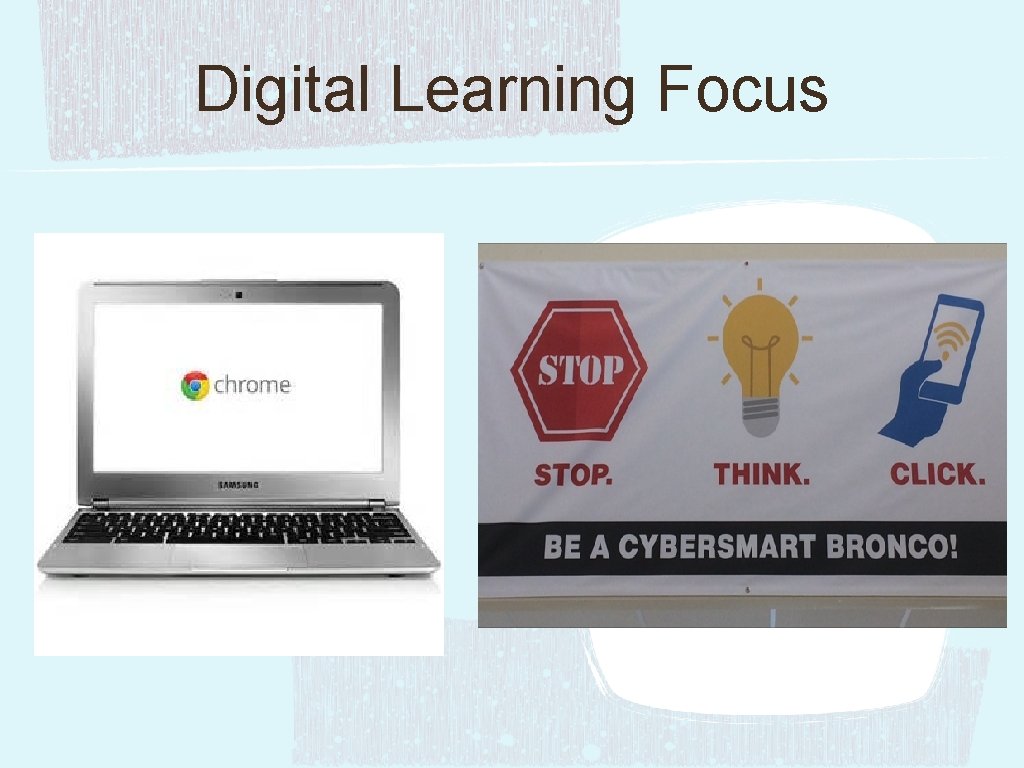 Digital Learning Focus 