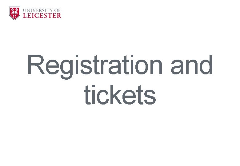 Registration and tickets 