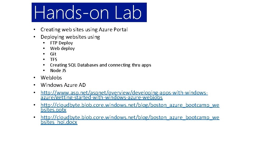  • Creating web sites using Azure Portal • Deploying websites using • •