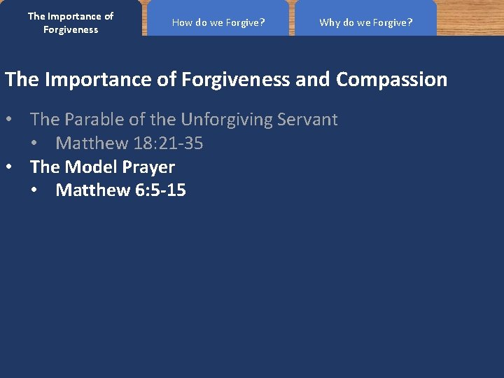 Forgiveness as the Bible Teaches The Importance of