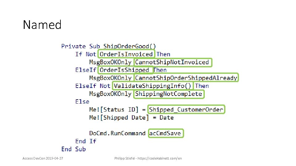 Named Access Dev. Con 2019 -04 -27 Philipp Stiefel - https: //codekabinett. com/en 