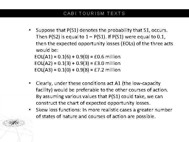 CABI TOURISM TEXTS • Suppose that P(S 1) denotes the probability that S 1,