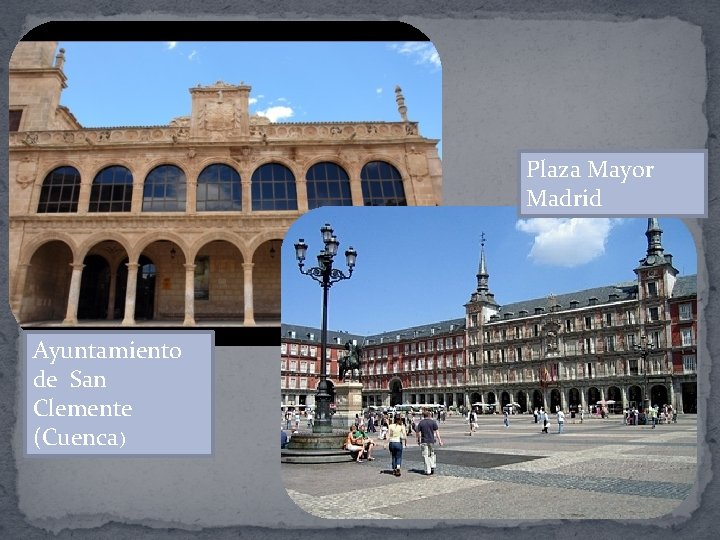 Plaza Mayor Madrid Ayuntamiento de San Clemente (Cuenca) 