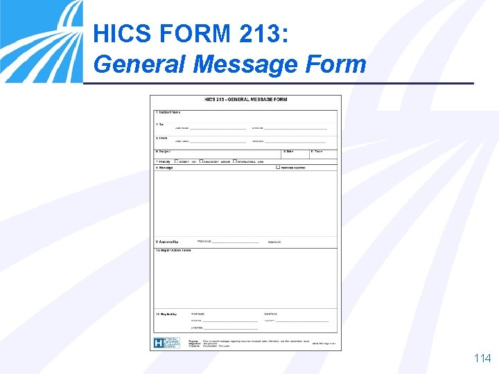 HICS FORM 213: General Message Form 114 HICS FORM 213: General Message Form 114