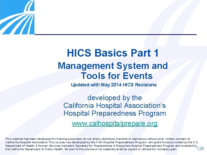 HICS Basics Part 1 Management System and Tools for Events Updated with May 2014