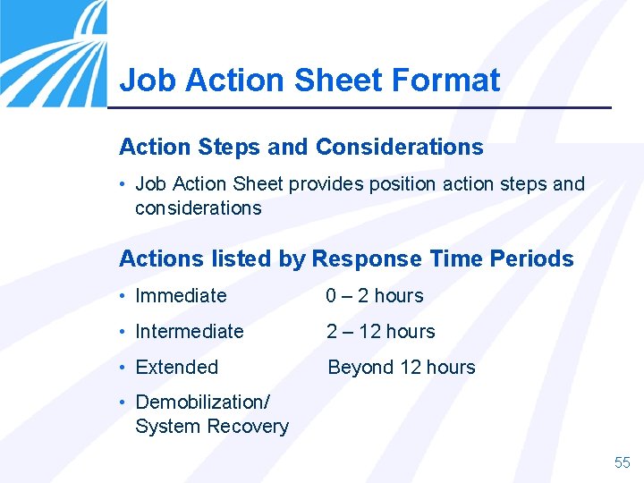 Job Action Sheet Format Action Steps and Considerations • Job Action Sheet provides position