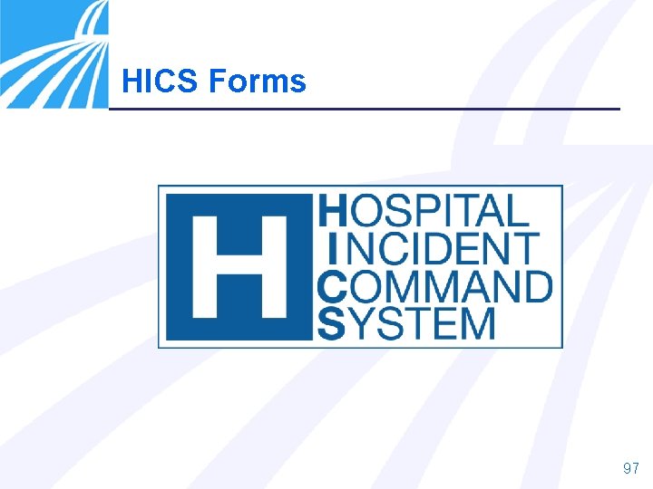 HICS Forms 97 HICS Forms 97