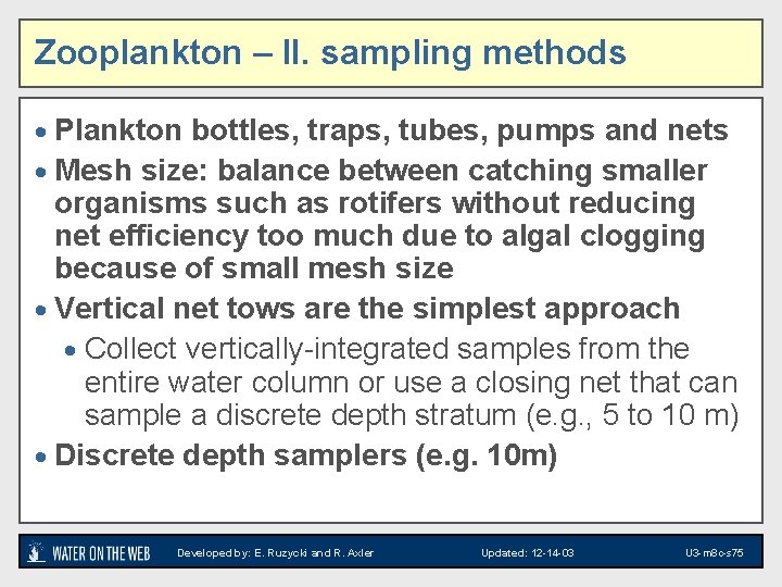 Zooplankton – II. sampling methods · Plankton bottles, traps, tubes, pumps and nets ·