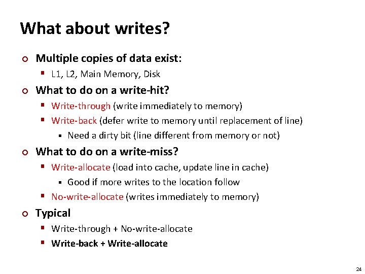Carnegie Mellon What about writes? ¢ Multiple copies of data exist: § L 1,