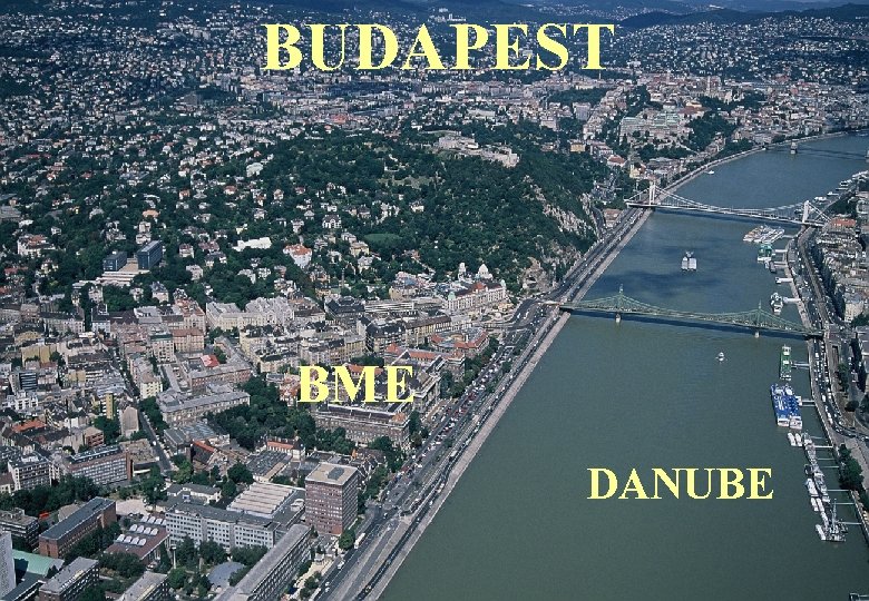 BUDAPEST BME DANUBE 22 P. Moson, BME, Hungary 