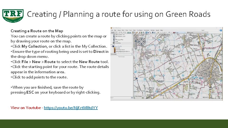 Creating / Planning a route for using on Green Roads Creating a Route on
