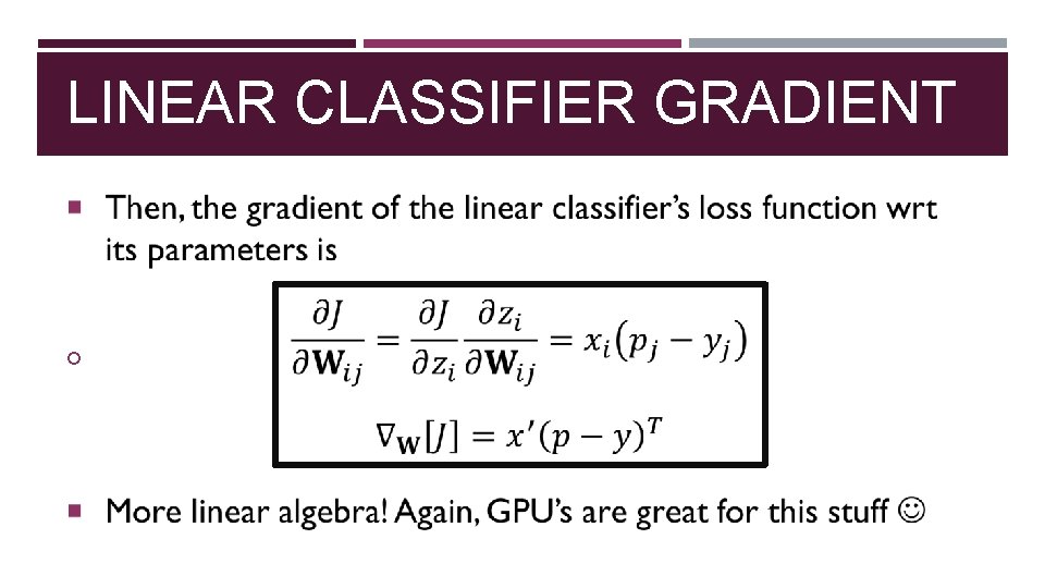 LINEAR CLASSIFIER GRADIENT 