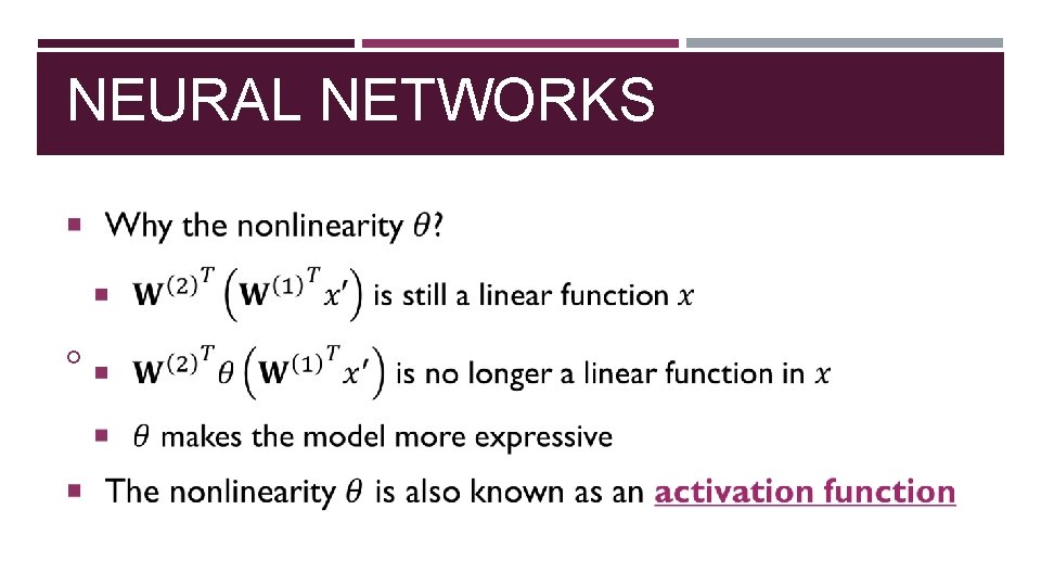 NEURAL NETWORKS 