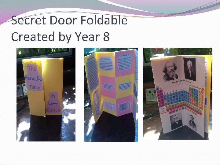 Secret Door Foldable Created by Year 8 