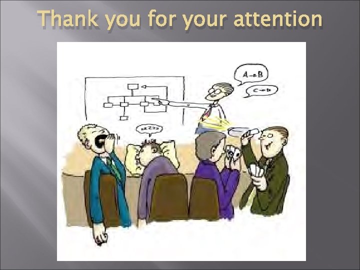 Thank you for your attention 